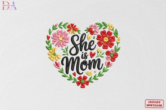 Download She is Mom Floral Heart Mother's Day - Mother Collection