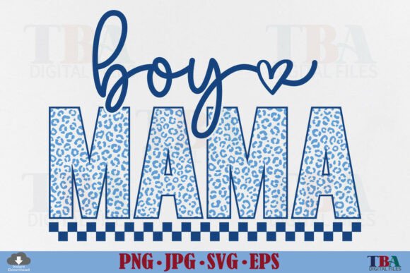 Download Boy Mama SVG, Leopard Mom Mother's Day - Mother Collection