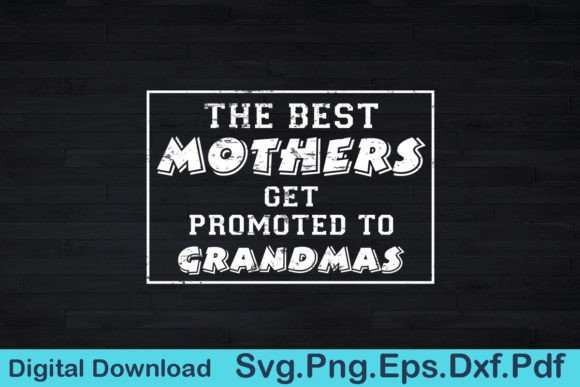 Download Mother's Day Funny Gift for Grandma - Mother Collection