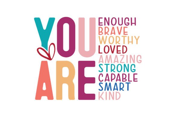 Download Mothers Day, You Are Enough Always SVG - Mother Collection